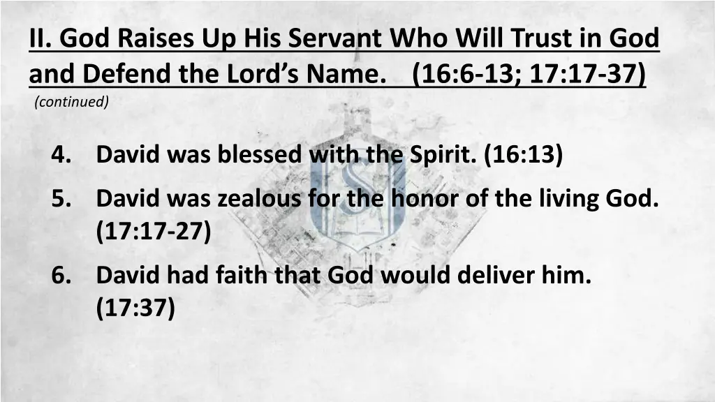 ii god raises up his servant who will trust 6