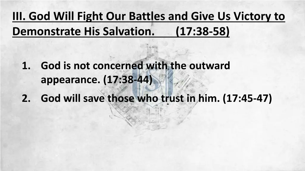 iii god will fight our battles and give 2