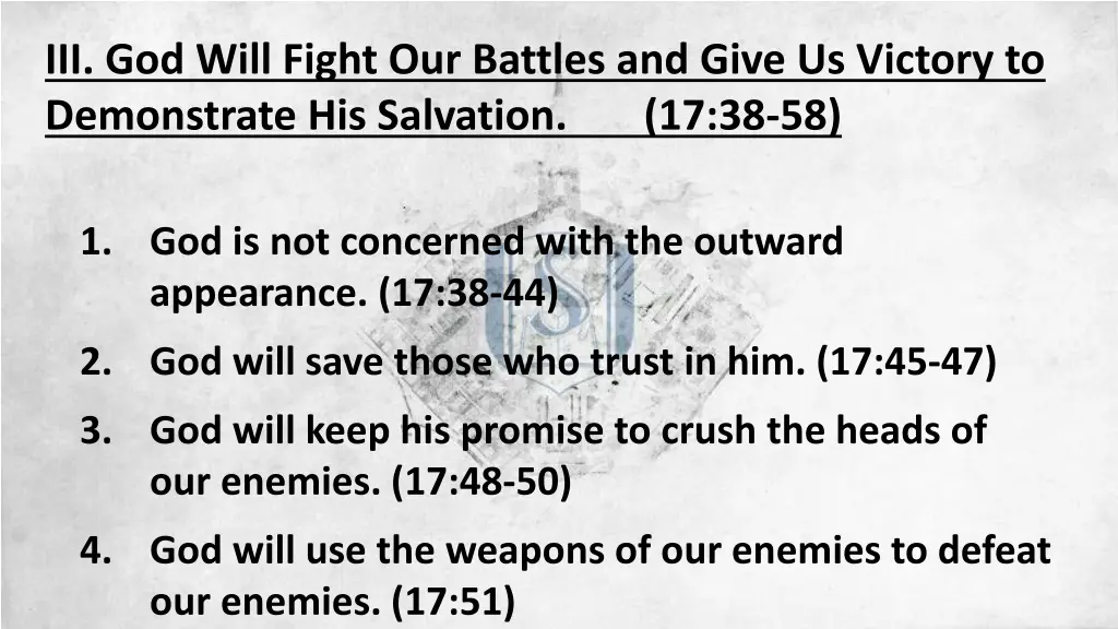 iii god will fight our battles and give 4