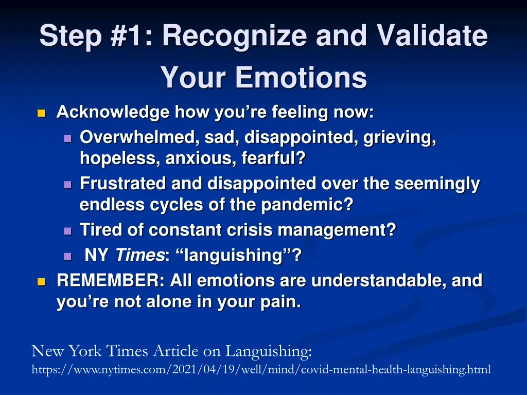 step 1 recognize and validate your emotions