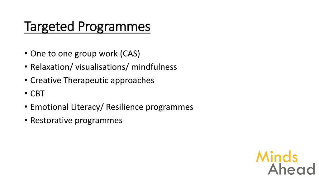 targeted programmes targeted programmes