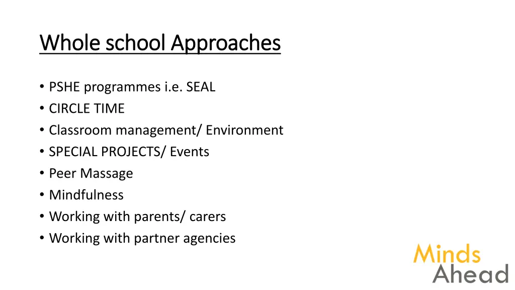 whole school approaches whole school approaches