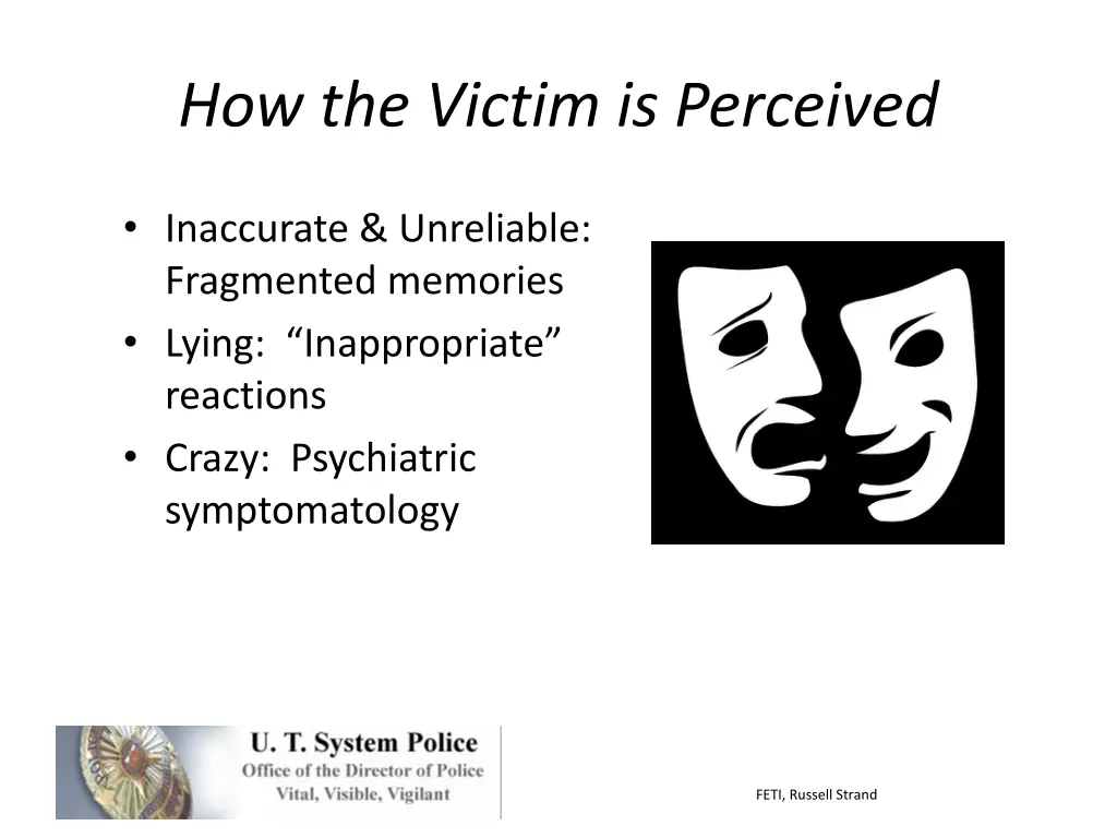 how the victim is perceived