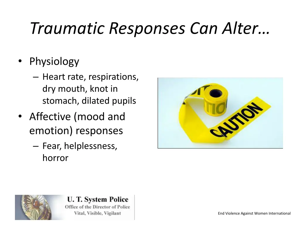 traumatic responses can alter