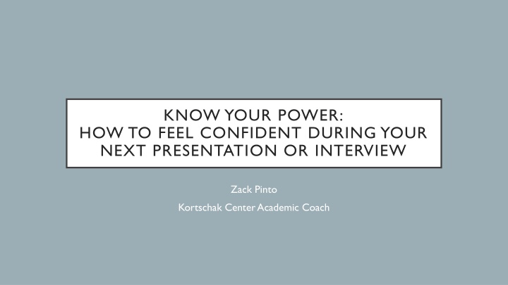 know your power how to feel confident during your