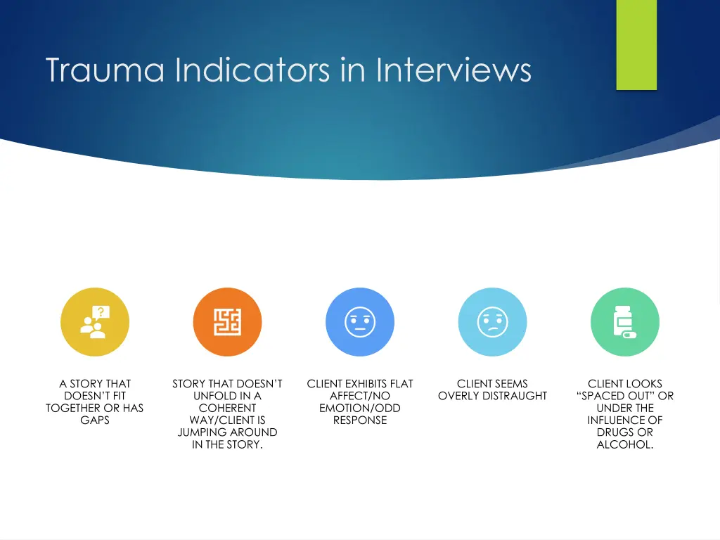 trauma indicators in interviews