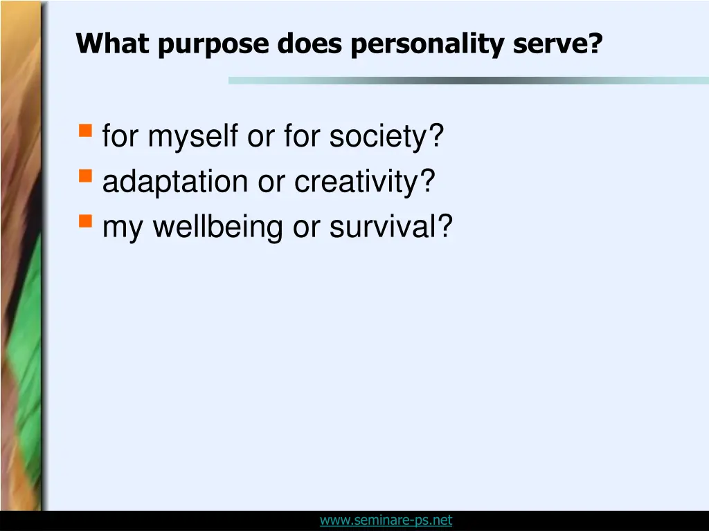 what purpose does personality serve