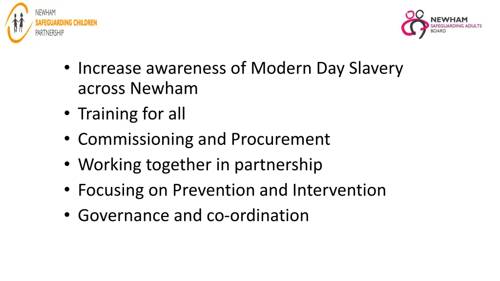 increase awareness of modern day slavery across