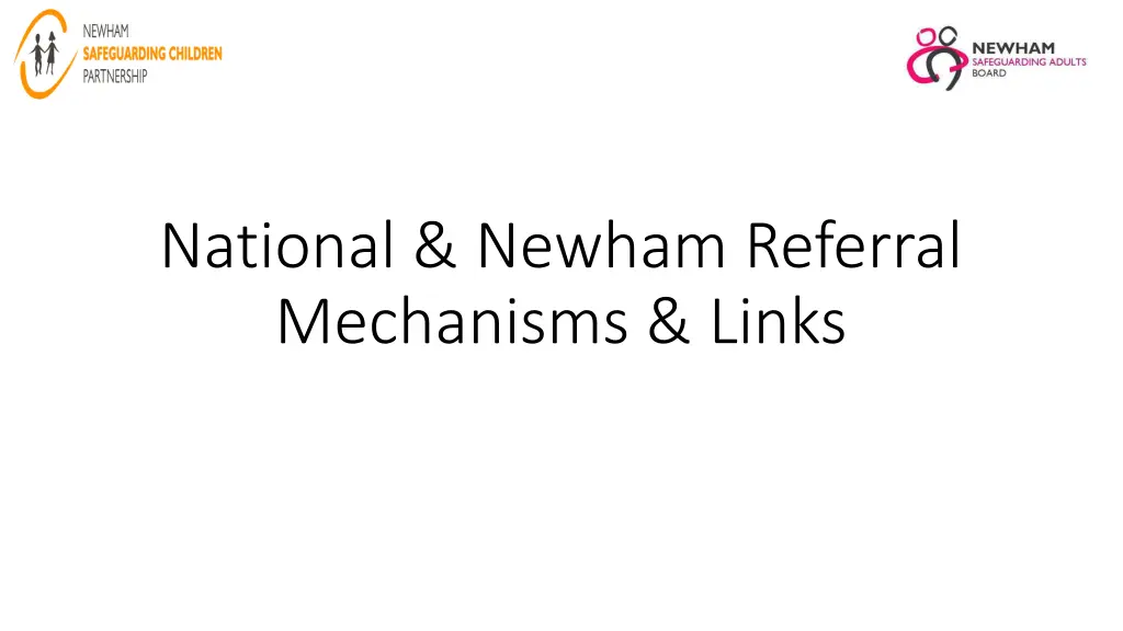 national newham referral mechanisms links