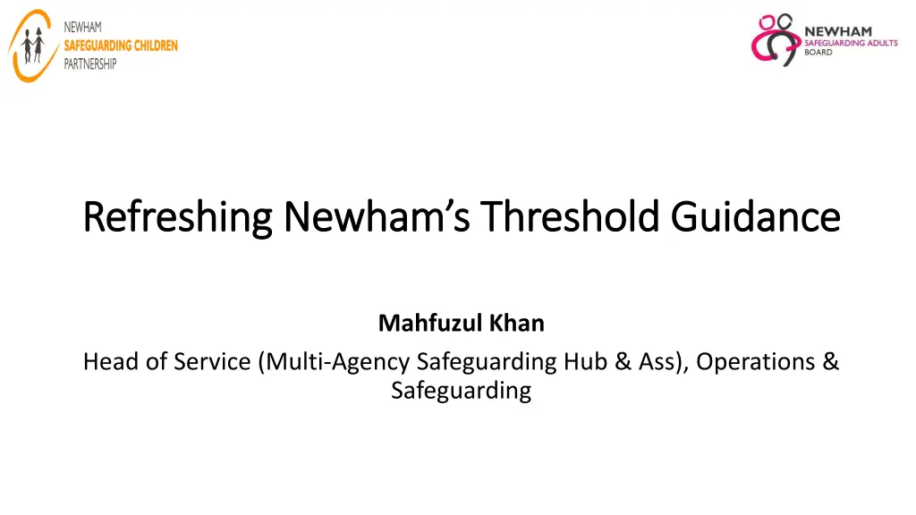 refreshing newham s threshold guidance refreshing