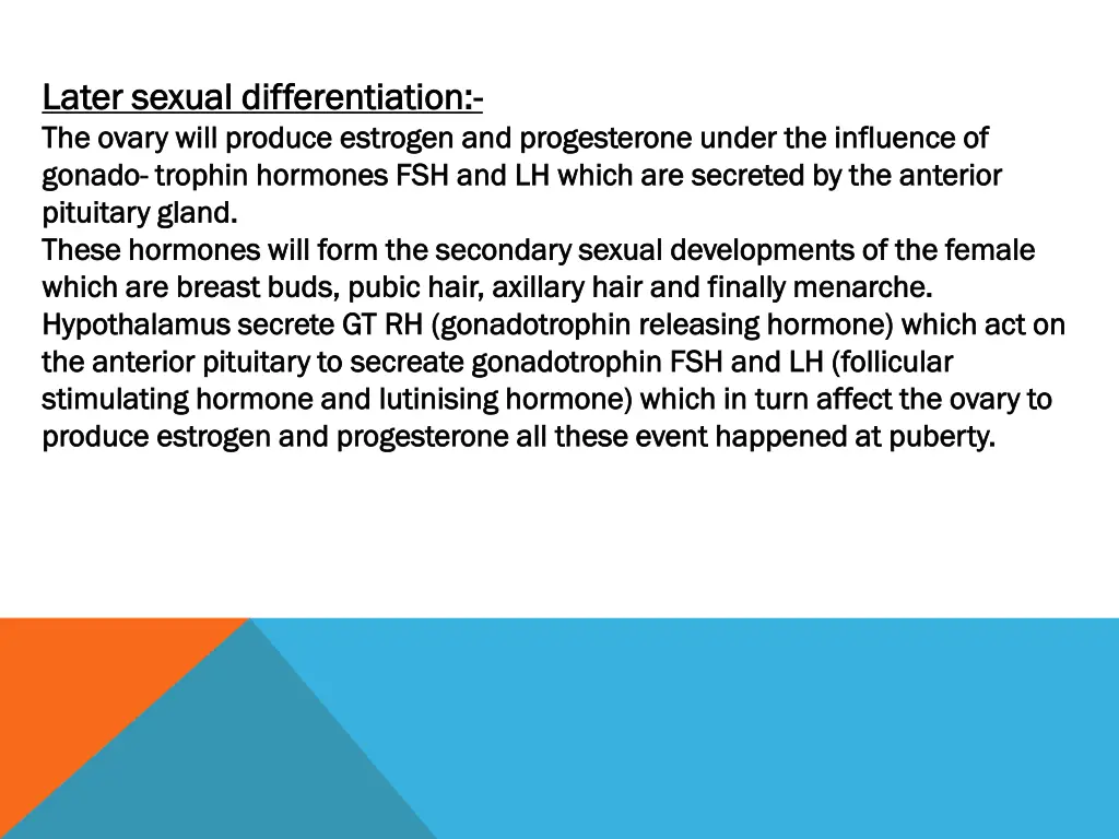 later sexual differentiation later sexual