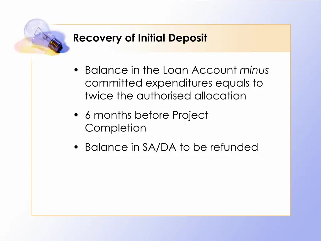 recovery of initial deposit