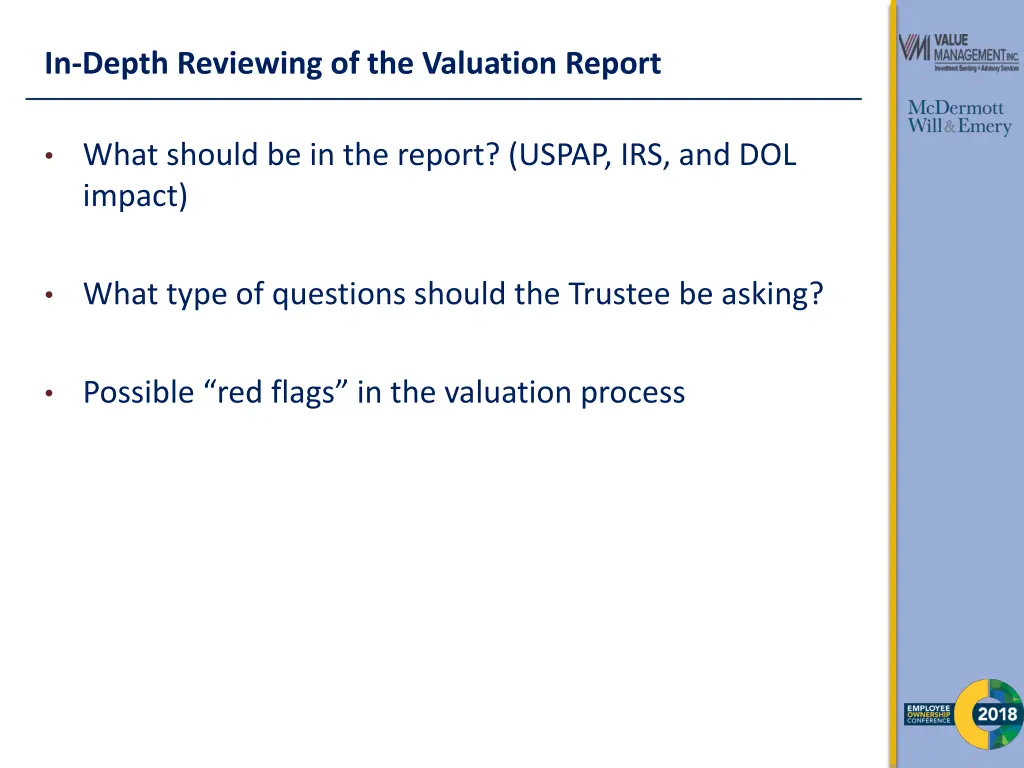 in depth reviewing of the valuation report