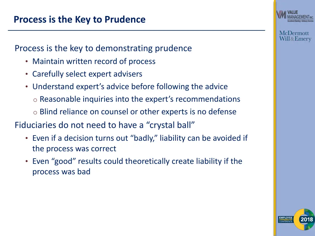 process is the key to prudence