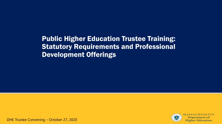 public higher education trustee training