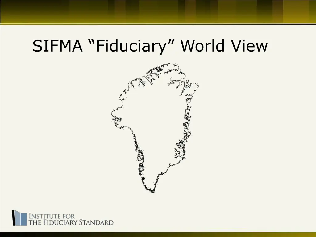 sifma fiduciary world view