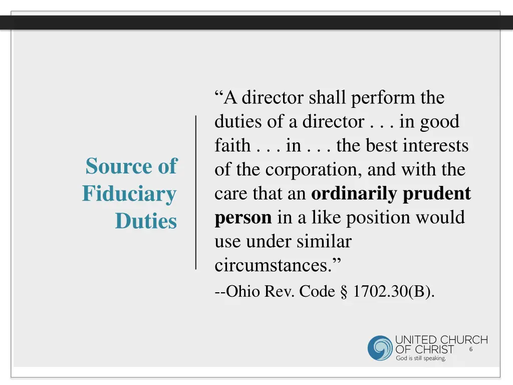 a director shall perform the duties of a director