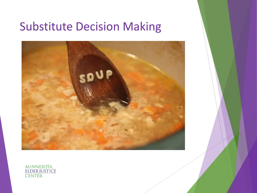 substitute decision making