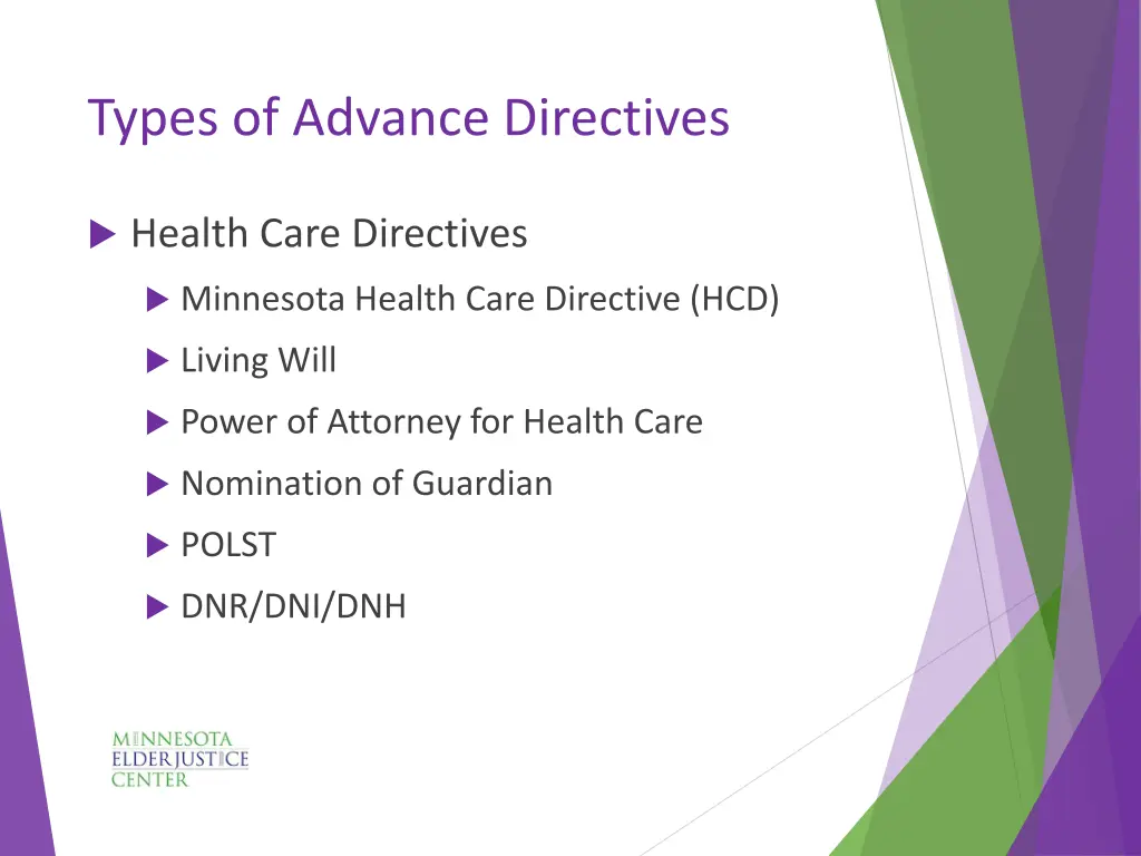 types of advance directives 1