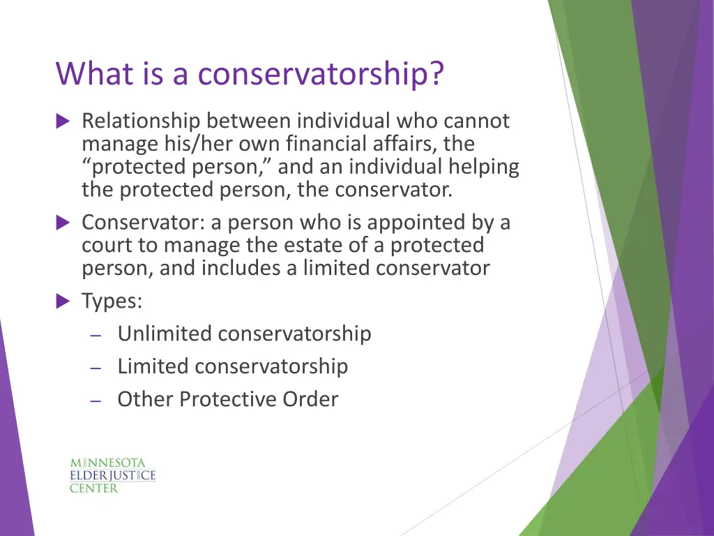 what is a conservatorship