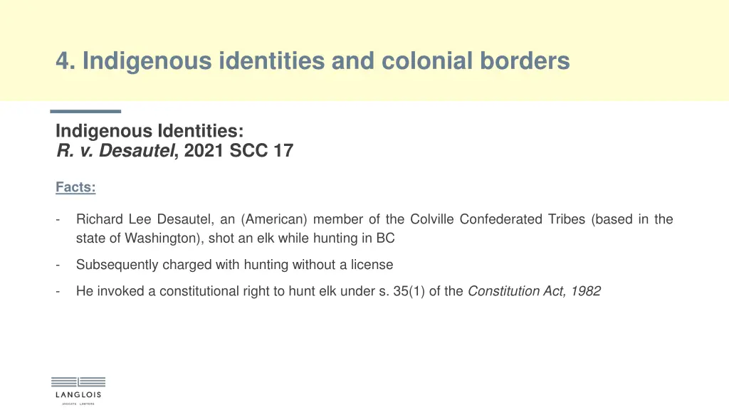 4 indigenous identities and colonial borders 6