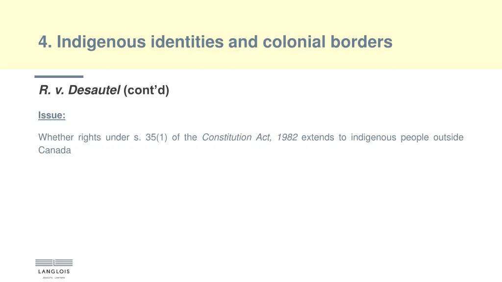 4 indigenous identities and colonial borders 8