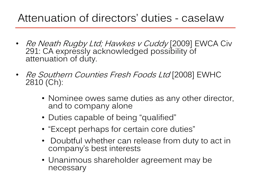 attenuation of directors duties caselaw