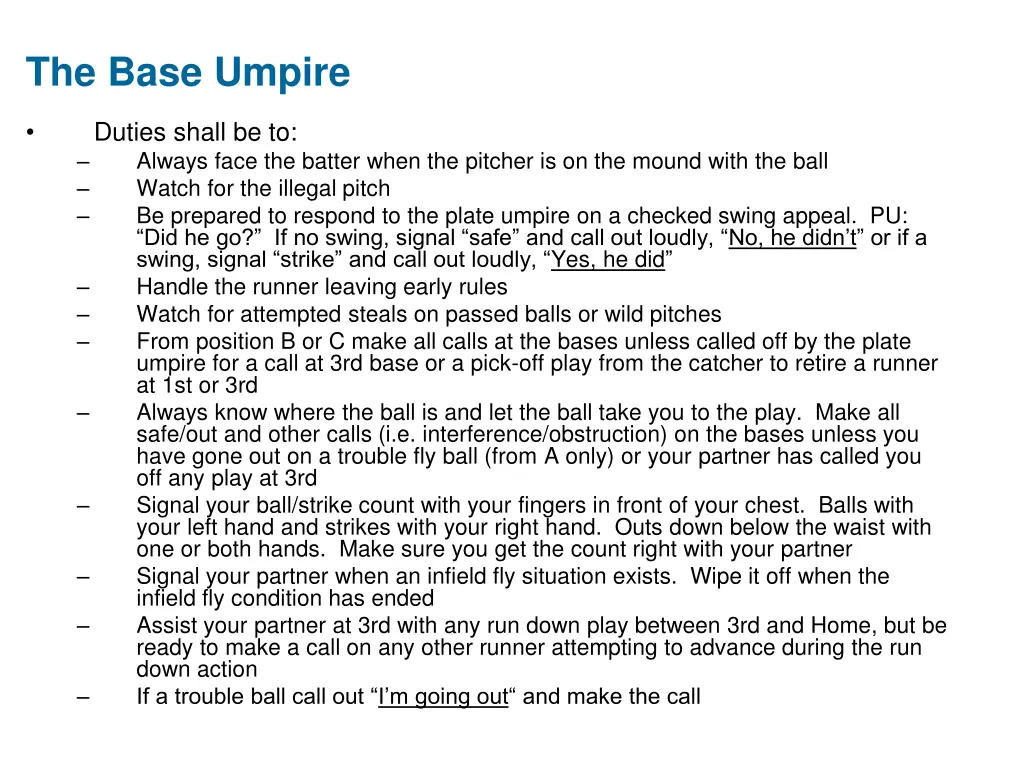 the base umpire