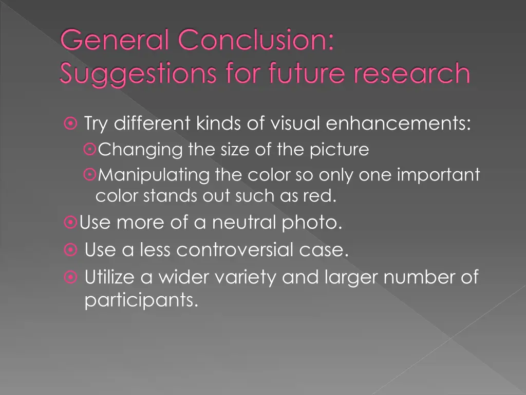 general conclusion suggestions for future research