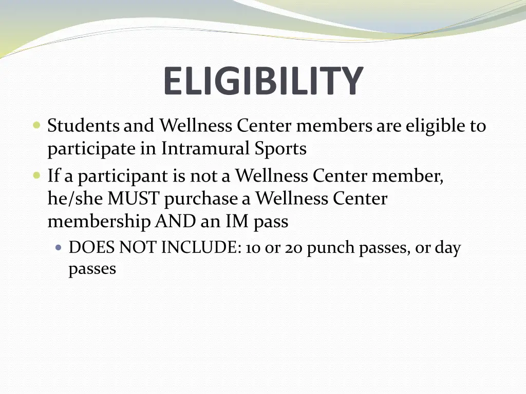 eligibility