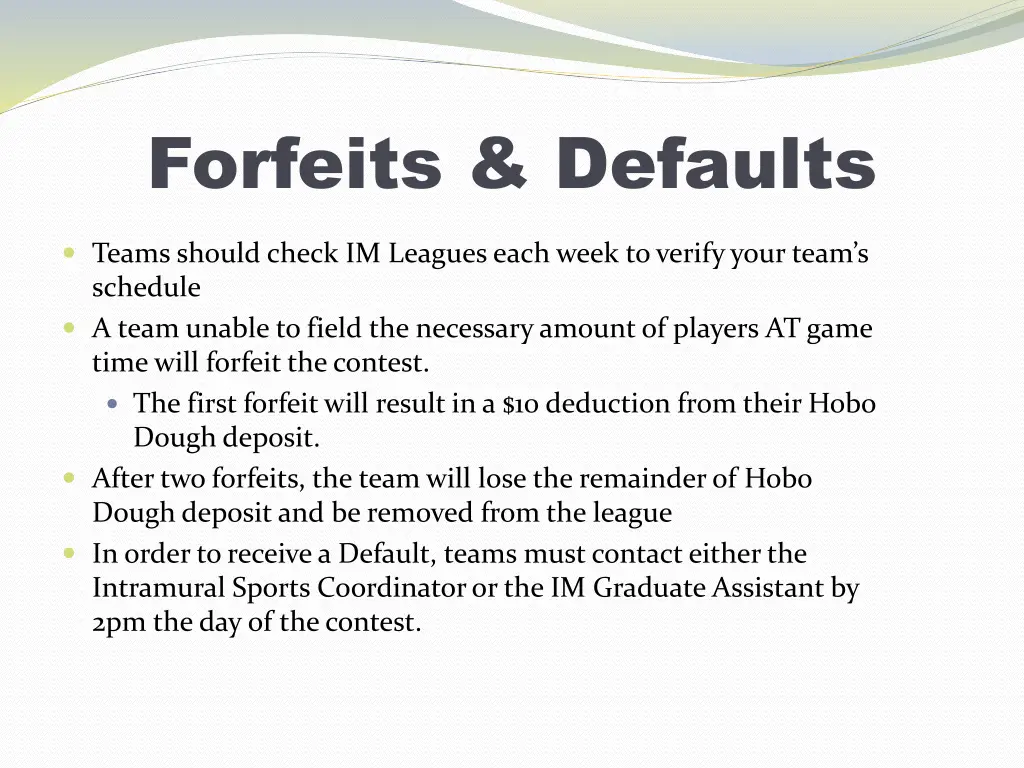 forfeits defaults