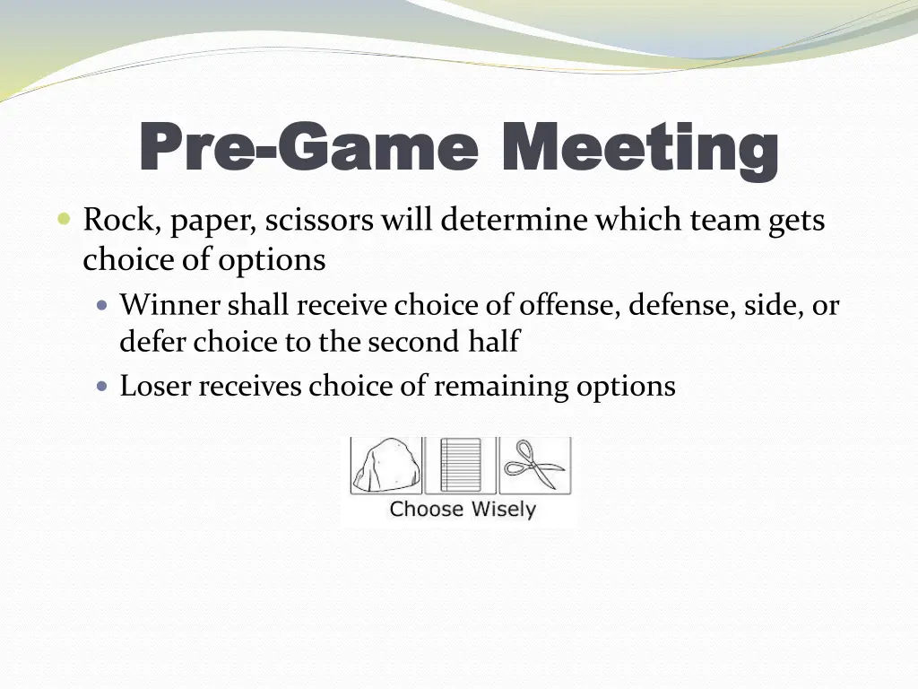 pre pre game meeting game meeting rock paper