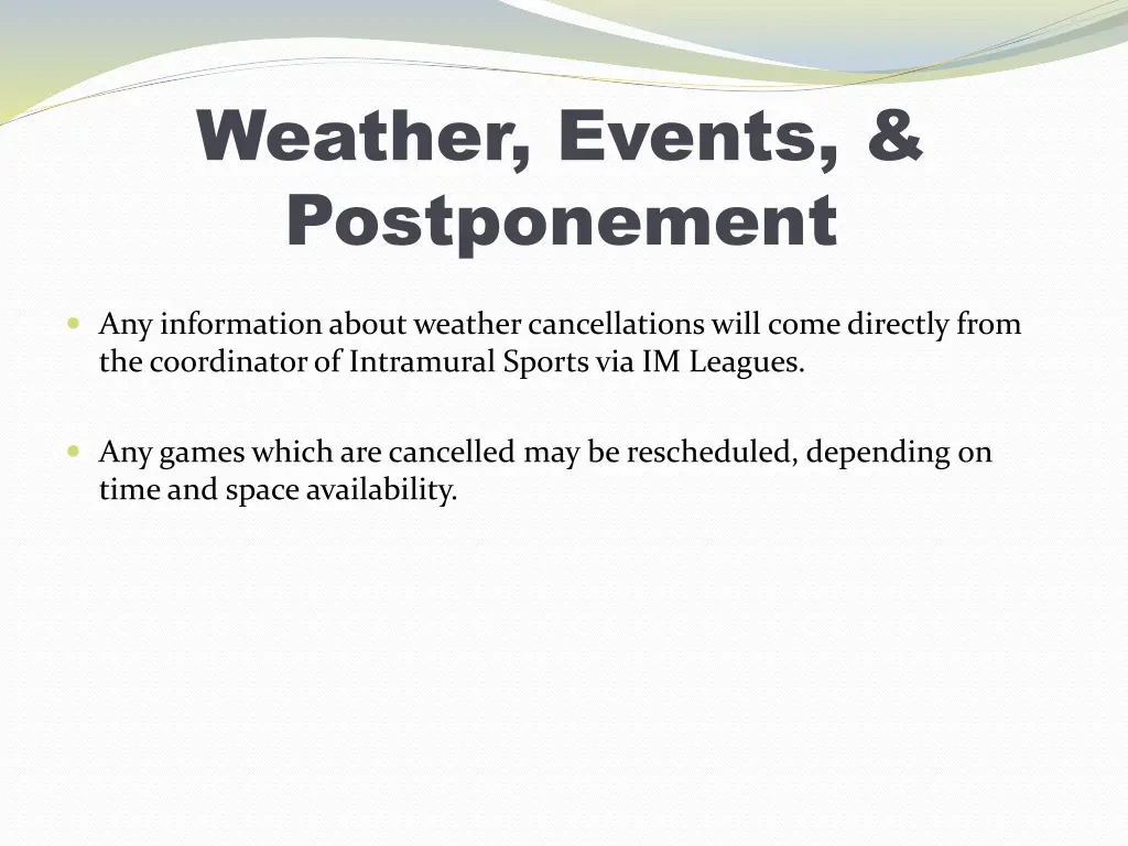 weather events postponement