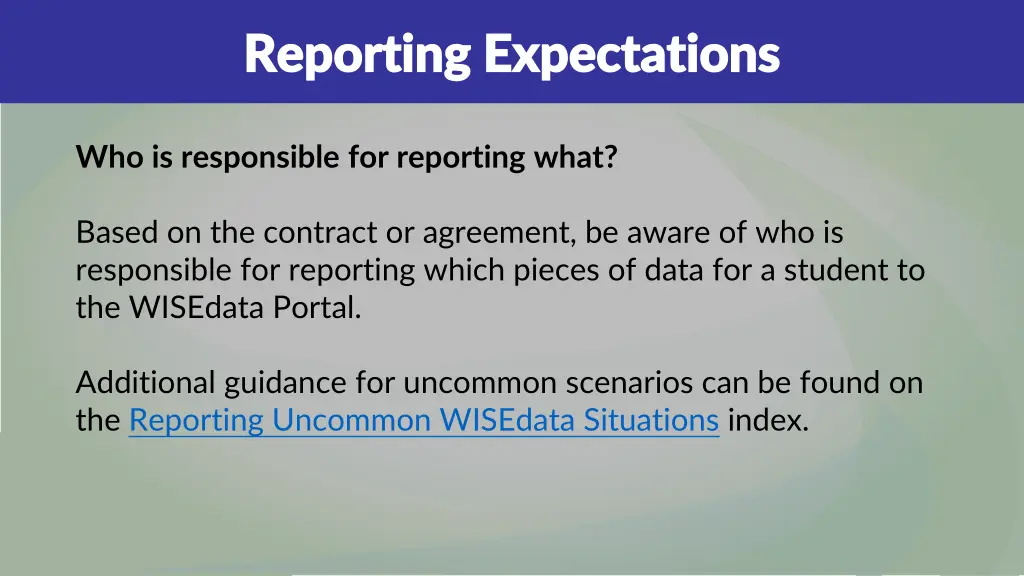 reporting expectations reporting expectations