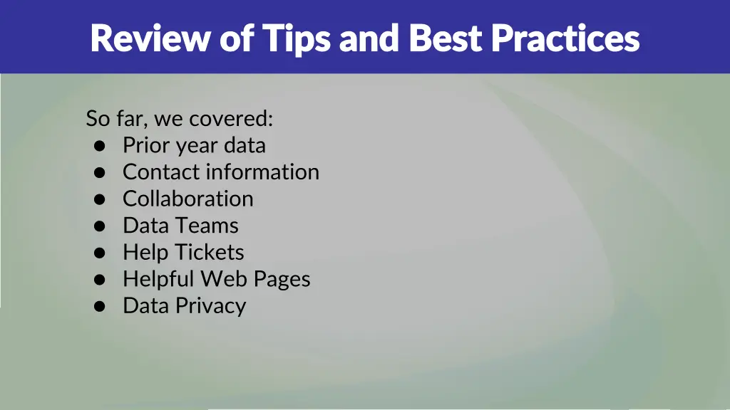 review of tips and best practices review of tips