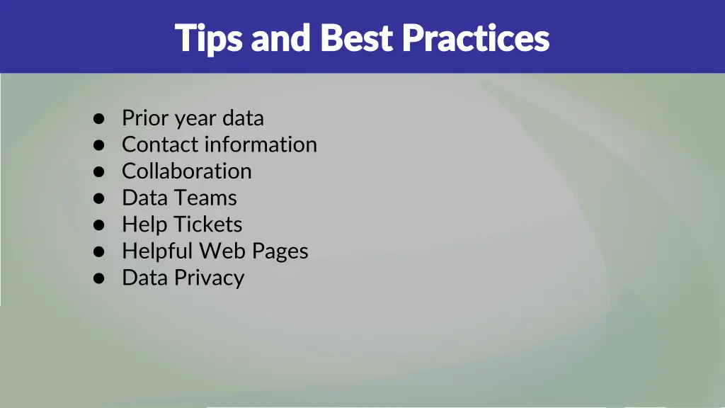 tips and best practices tips and best practices