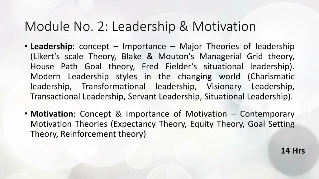 module no 2 leadership motivation