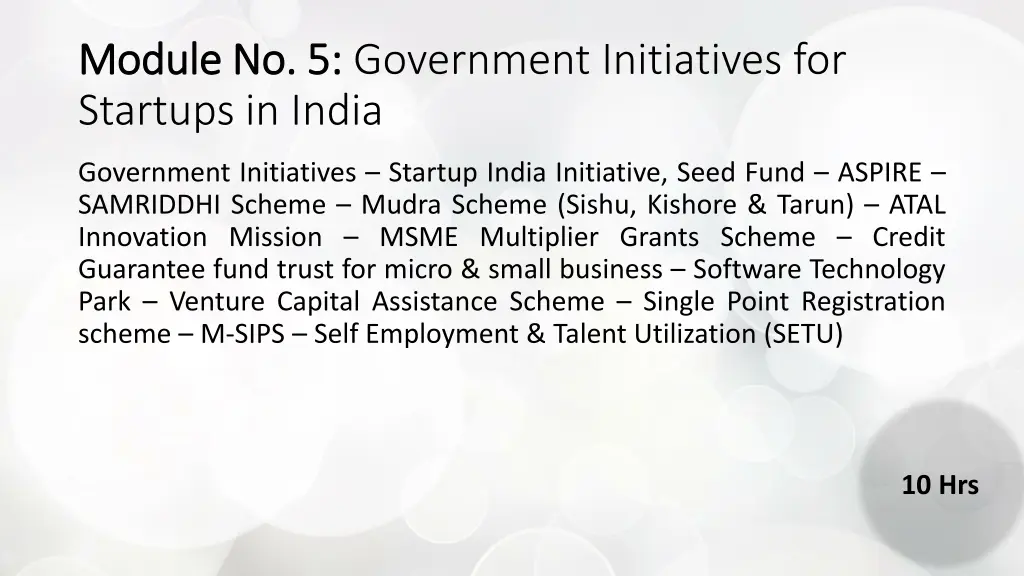 module no 5 module no 5 government initiatives