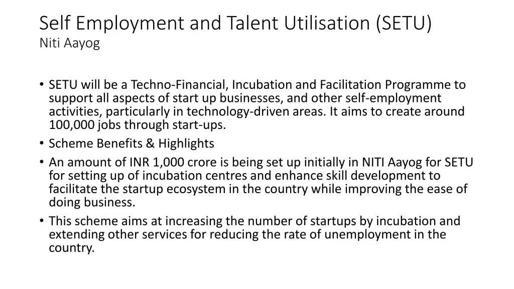 self employment and talent utilisation setu niti