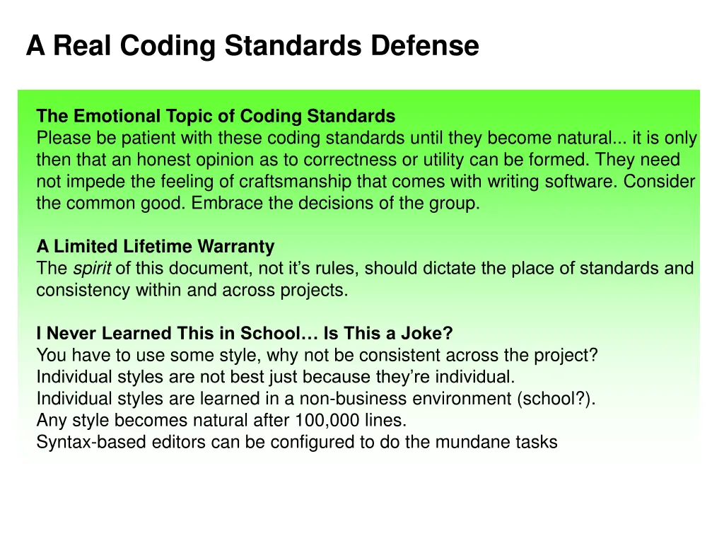 a real coding standards defense