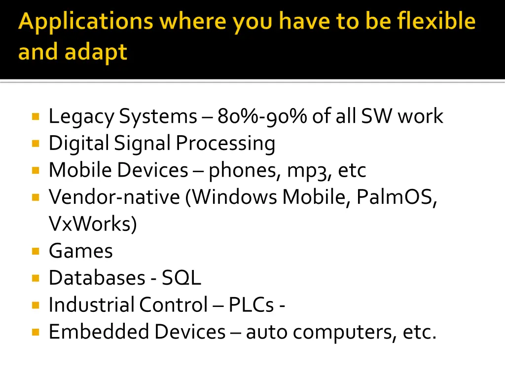 legacy systems 80 90 of all sw work digital