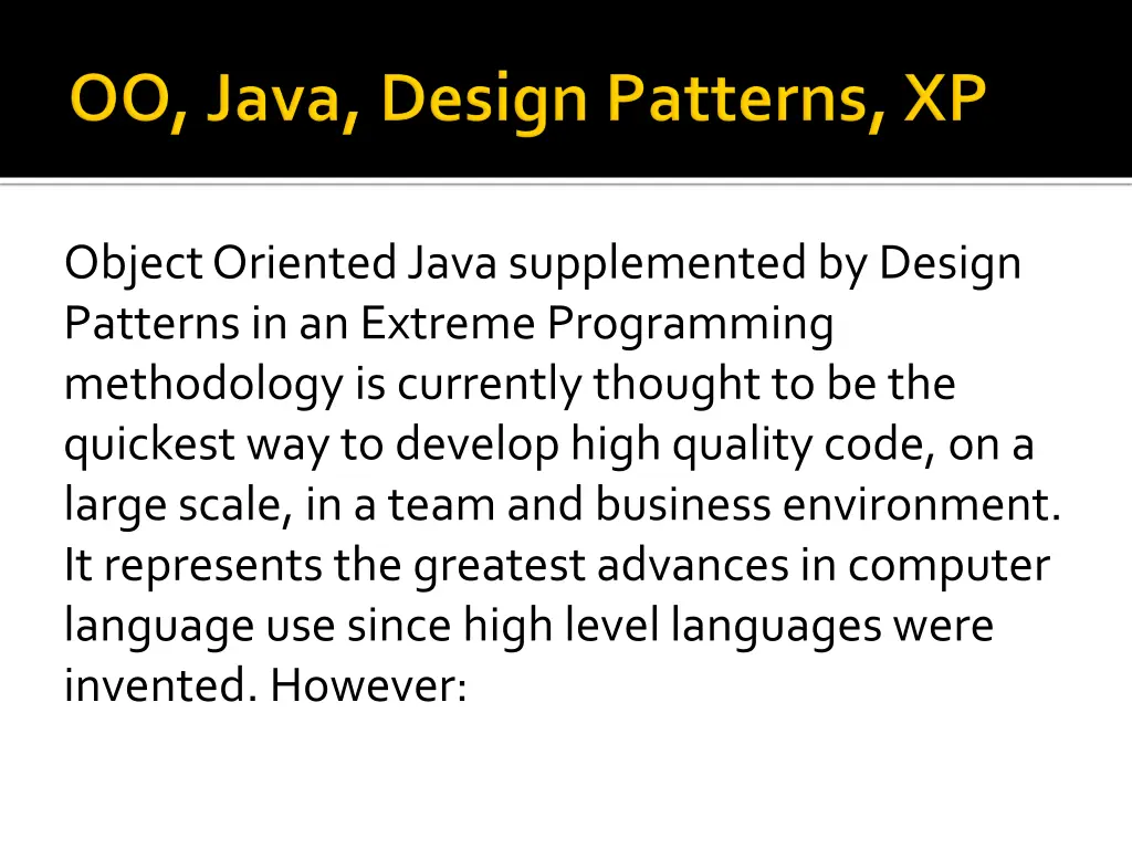 object oriented java supplemented by design