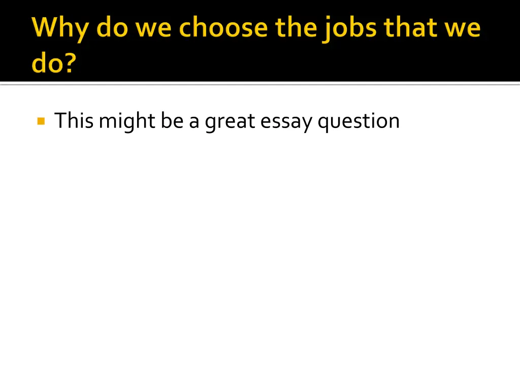 this might be a great essay question