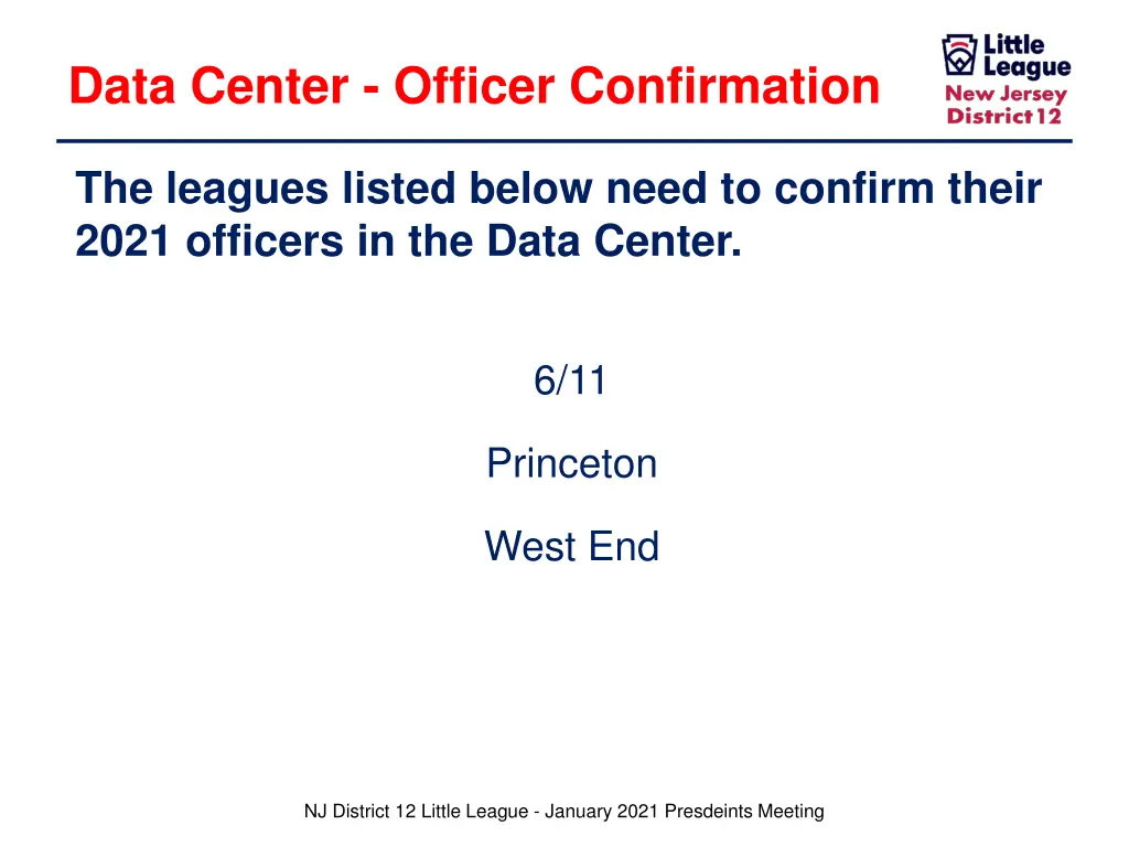 data center officer confirmation