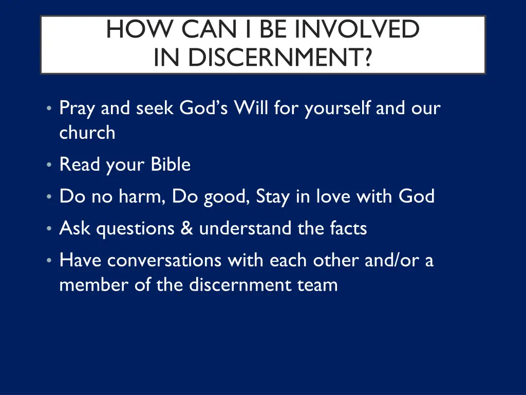 how can i be involved in discernment