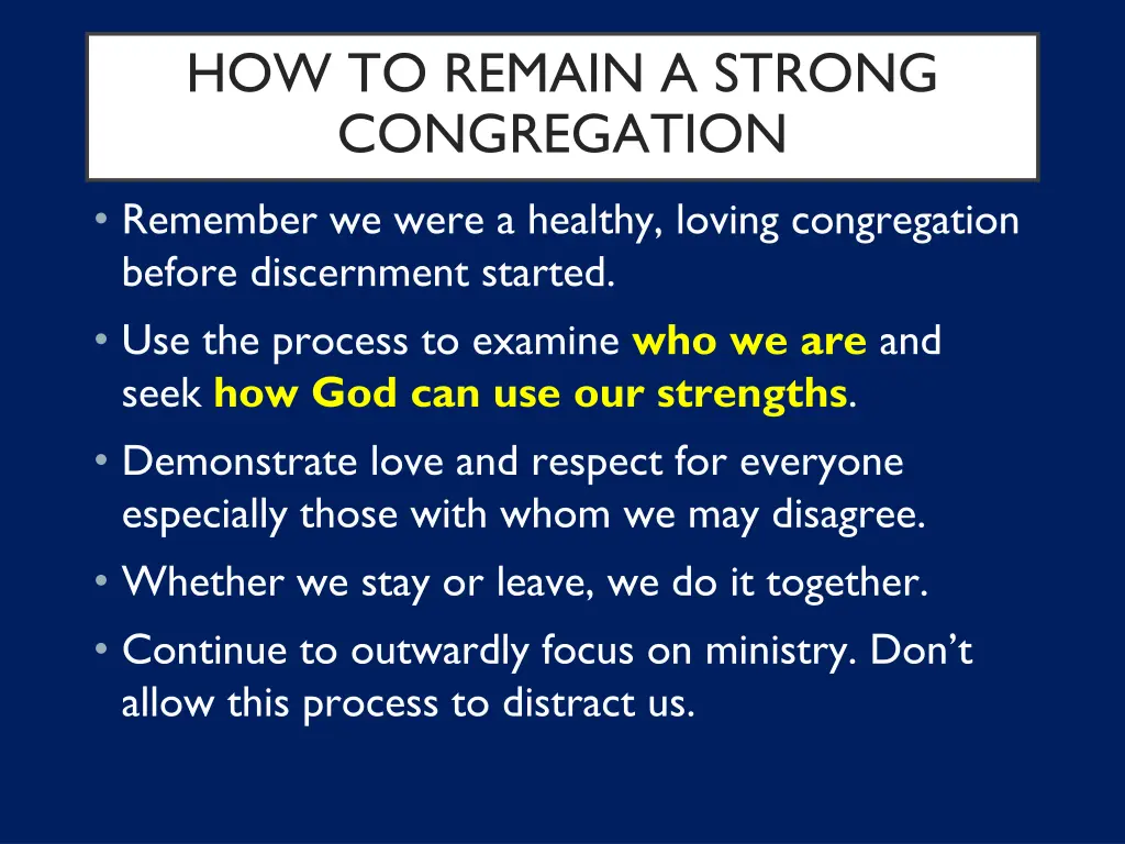 how to remain a strong congregation remember