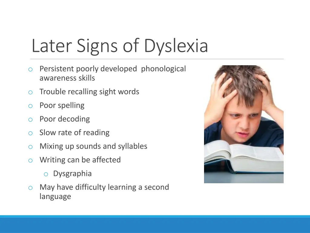 later signs of dyslexia