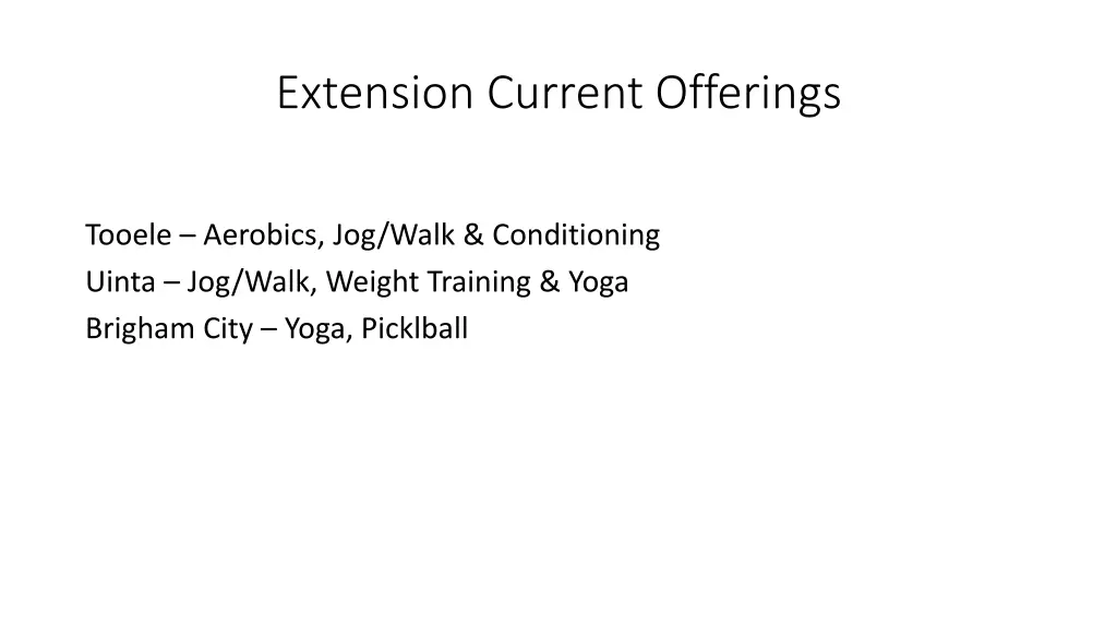 extension current offerings