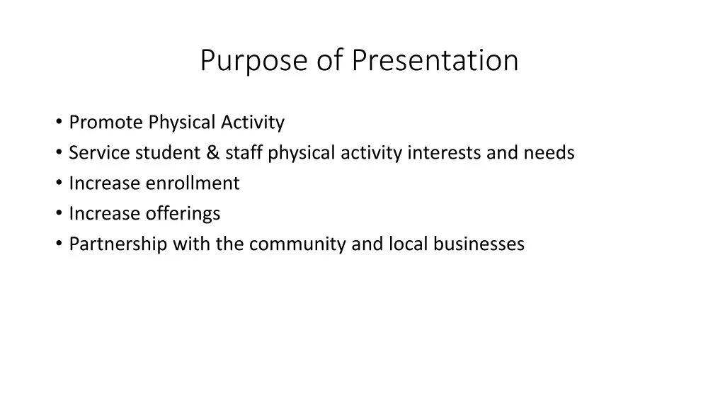 purpose of presentation