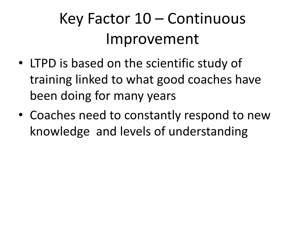 key factor 10 continuous improvement